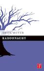 Karoonacht (e-Book) - Deon Meyer (ISBN 9789044969696)