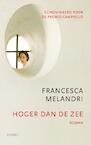 Hoger dan de zee (e-Book) - Francesca Melandri (ISBN 9789059364431)