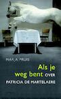 Als je weg bent (e-Book) - Marja Pruis (ISBN 9789044623932)