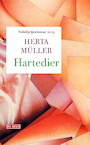 Hartedier (e-Book) - Herta Muller (ISBN 9789044523799)