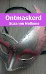 Ontmaskerd (e-Book) - Suzanne Nefkens (ISBN 9789402105971)