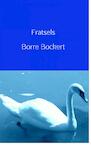 Fratsels (e-Book) - Borre Bockert (ISBN 9789402107067)