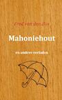 Mahoniehout - Fred van den Bos (ISBN 9789461933959)