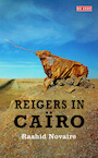 Reigers in Cairo (e-Book) - Rashid Novaire (ISBN 9789044527957)