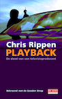 Playback (e-Book) - Chris Rippen (ISBN 9789044530216)