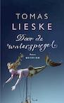 Door de waterspiegel (e-Book) - Tomas Lieske (ISBN 9789021455044)