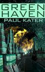 Green haven (e-Book) - Paul Kater (ISBN 9789402101522)