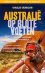 Australie op blote voeten (e-Book) - Marlo Morgan (ISBN 9789044973112)