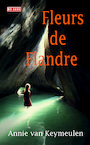 Fleurs de Flandre (e-Book) - Annie Van Keymeulen (ISBN 9789044534337)