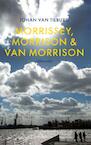 Morrissey, Morrison en van Morrison (e-Book) - Johan van Tilburg (ISBN 9789402122022)