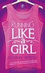 Running like a girl (e-Book) - Alexandra Heminsley (ISBN 9789029538589)