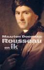 Rousseau en ik (e-Book) - Maarten Doorman (ISBN 9789035137813)