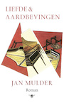 Liefde en aardbevingen (e-Book) - Jan Mulder (ISBN 9789403135700)