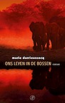 Ons leven in de bossen (e-Book) - Marie Darrieussecq (ISBN 9789029526340)