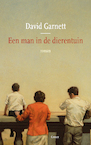 Een man in de dierentuin (e-Book) - Garnett David (ISBN 9789059368316)