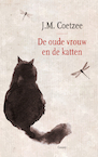 De oude vrouw en de katten (e-Book) - J.M. Coetzee (ISBN 9789059368606)