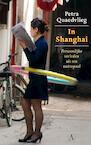 In Shanghai - P. Quaedvlieg (ISBN 9789025364113)