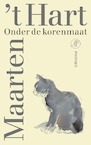 Onder de korenmaat (e-Book) - Maarten 't Hart (ISBN 9789029578110)