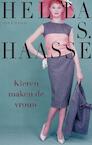 Kleren maken de vrouw - Hella S. Haasse (ISBN 9789021446530)