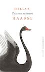 Zwanen schieten - Hella S. Haasse (ISBN 9789021455754)