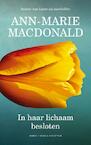 In haar lichaam besloten (e-Book) - Ann-Marie MacDonald (ISBN 9789038899558)