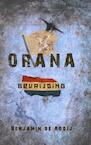 Orana - Bevrijding (e-Book) - Benjamin de Rooij (ISBN 9789463183826)