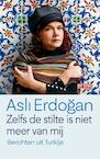 Zelfs de stilte is niet meer van mij (e-Book) - Asli Erdogan (ISBN 9789044538762)
