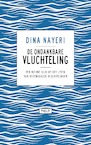 De ondankbare vluchteling (e-Book) - Dina Nayeri (ISBN 9789021409795)