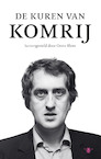 De kuren van Komrij (e-Book) - Gerrit Komrij (ISBN 9789403190501)