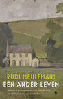 Een ander leven (e-Book) - Rudi Meulemans (ISBN 9789403184500)