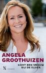 Komt een vrouw bij de super (e-Book) - Angela Groothuizen (ISBN 9789401604062)