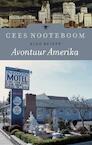 Avontuur Amerika - Cees Nooteboom (ISBN 9789023458791)