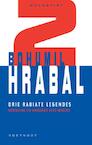Drie rabiate legendes - B. Hrabal (ISBN 9789078068174)