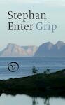 Grip | Stephan Enter (ISBN 9789028241794)