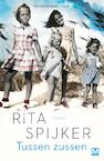 Tussen Zussen (e-Book) - Rita Spijker (ISBN 9789460689956)