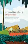 Onze oom (e-Book) - Arnon Grunberg (ISBN 9789048803446)