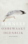 Onbewaakt ogenblik (e-Book) - Bernlef (ISBN 9789021447124)