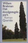Het doodgezegde park (e-Book) - Willem Brakman (ISBN 9789021443768)