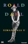 Iemand als u (e-Book) - Roald Dahl (ISBN 9789460238482)