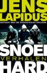 Snoeihard (e-Book) - Jens Lapidus (ISBN 9789044970517)
