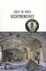 Vechtmemoires - Joost de Vries (ISBN 9789044627404)