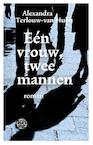 Een vrouw, twee mannen (e-Book) - Alexandra Terlouw-van Hulst (ISBN 9789491567759)