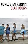 Oorlog en kermis (e-Book) - Olaf Koens (ISBN 9789035142930)