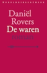 De waren (e-Book) - Daniël Rovers (ISBN 9789028442382)