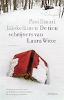 De tien schrijvers van Laura Witte (e-Book) - Pasi Ilmari Jääskeläinen (ISBN 9789046820865)