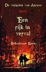 Een rijk in verval (e-Book) - Sebastiaan Koen (ISBN 9789463082235)