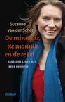 Minnaar, de monnik en de rebel - Suzanne van der Schot (ISBN 9789046806128)