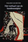 Het verhaal van de bamboesnijder (e-Book) - Pauline van de Ven (ISBN 9789086410538)