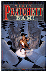 Bam! - Terry Pratchett (ISBN 9789022558584)