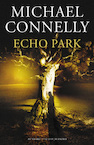Echo park (e-Book) - Michael Connelly (ISBN 9789460233067)